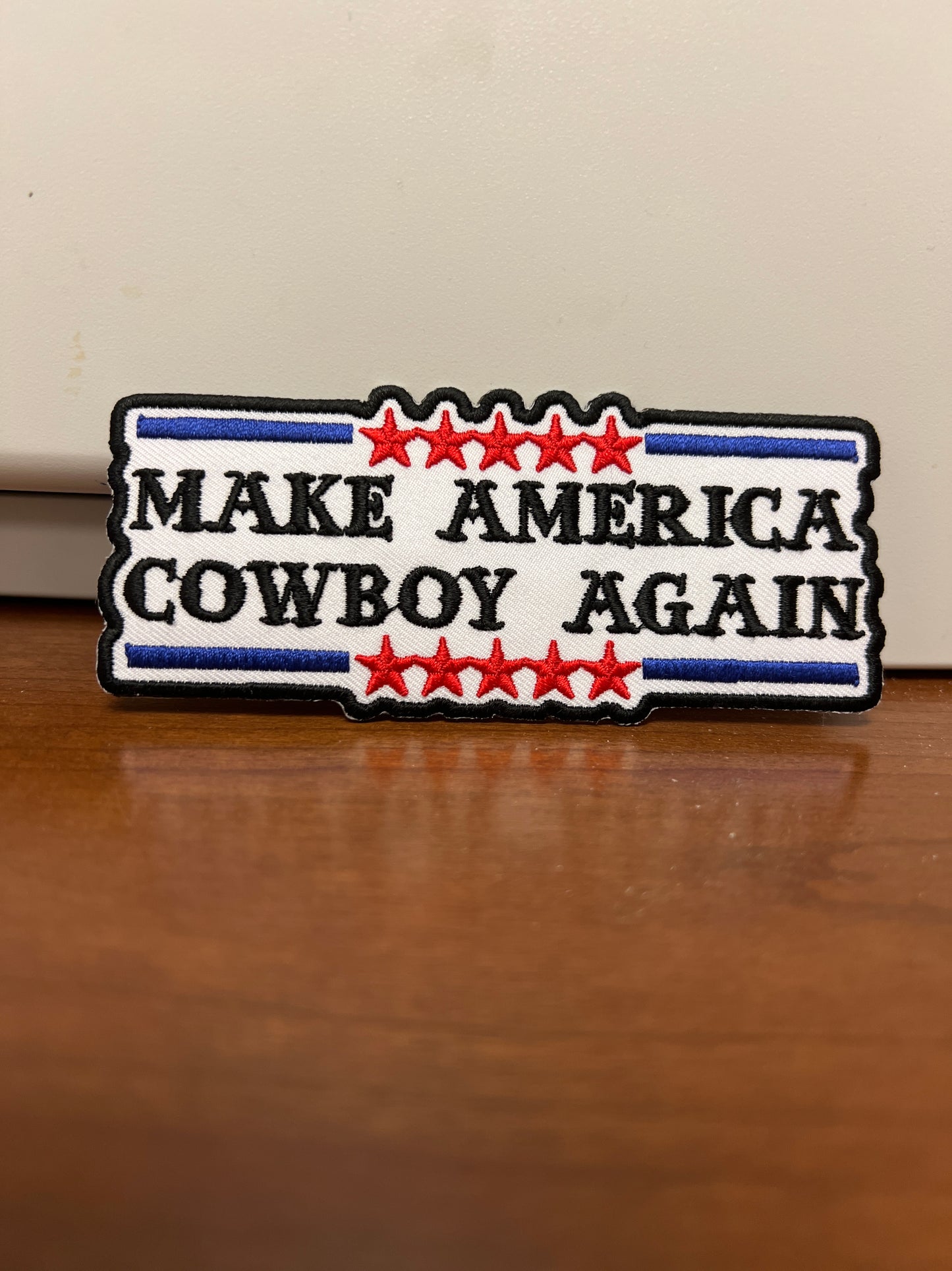 MAKE AMERICA COWBOY AGAIN